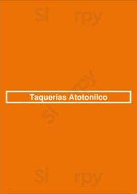 Taquerias Atotonilco