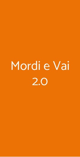 Mordi E Vai 2.0, Roma