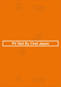 Pv Deli By Chef Jason