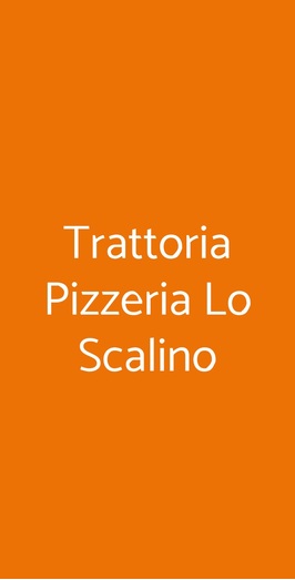 Lo Scalino - Ristorante Pizzeria, Roma