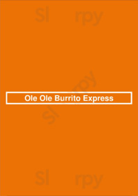 Ole Ole Burrito Express
