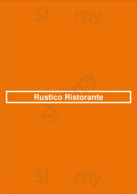 Rustico Ristorante