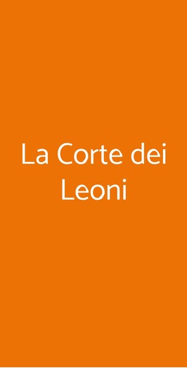 La Corte Dei Leoni, Roma