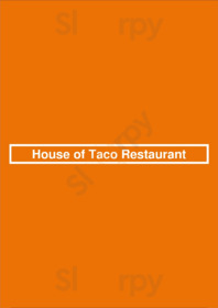 House Of Taco Restaurant