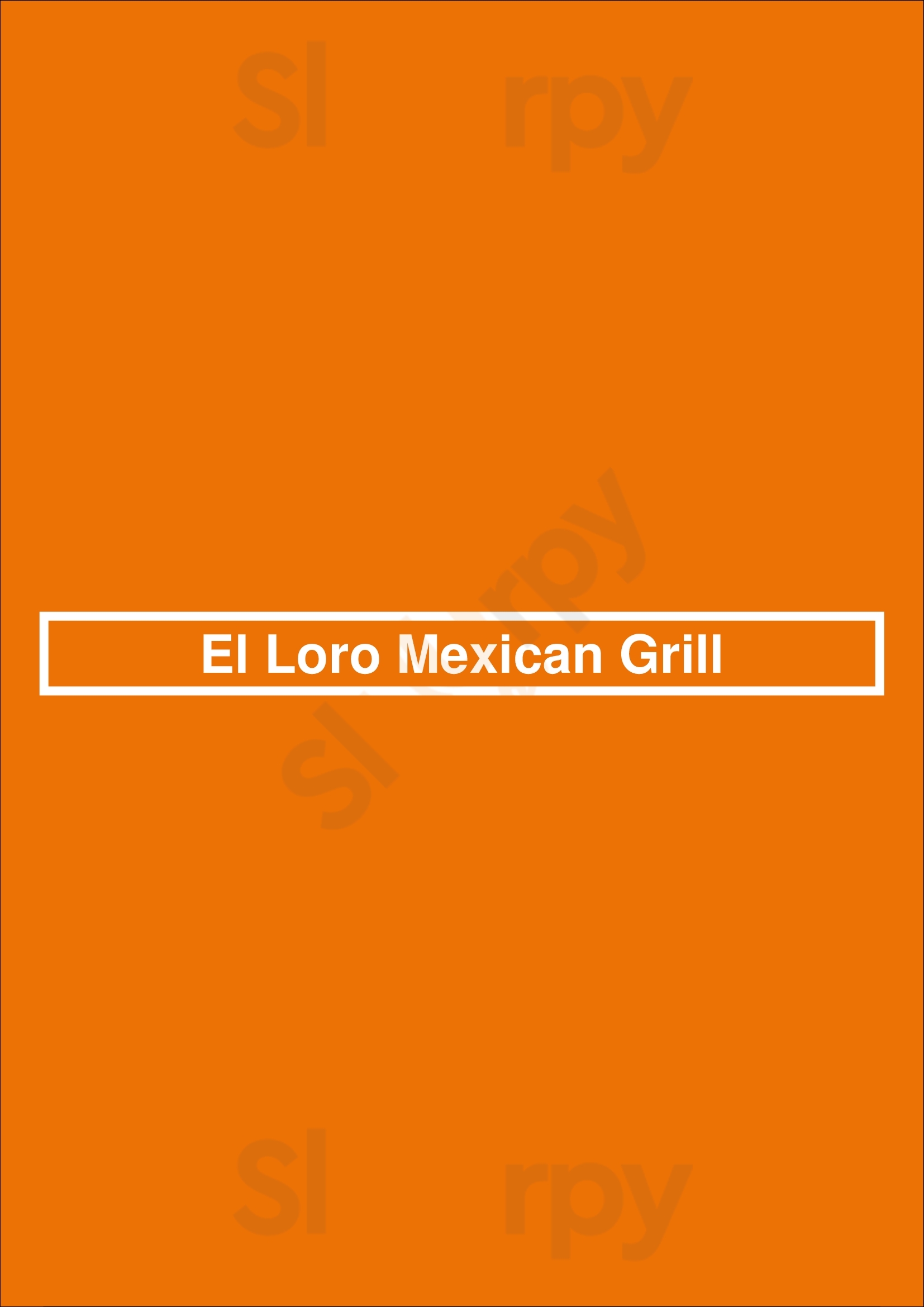 El Loro Mexican Grill Bloomington Menu - 1