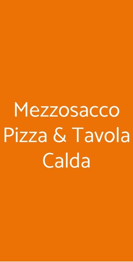 Mezzosacco Pizza & Tavola Calda, Roma