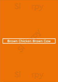 Brown Chicken Brown Cow menu