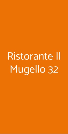 Ristorante Il Mugello 32, Roma