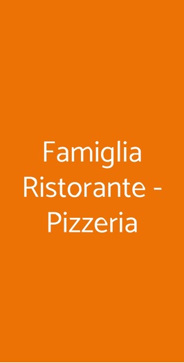 Famiglia Ristorante, Roma