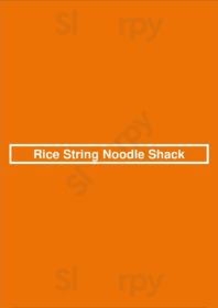 Rice String Noodle Shack, Cerritos