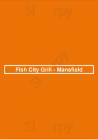 Fish City Grill - Mansfield