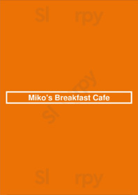 Miko's Breakfast Cafe