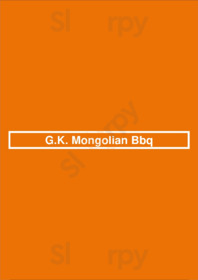 G.k. Mongolian Bbq