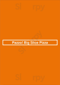 Pazzo! Big Slice Pizza, Hoover