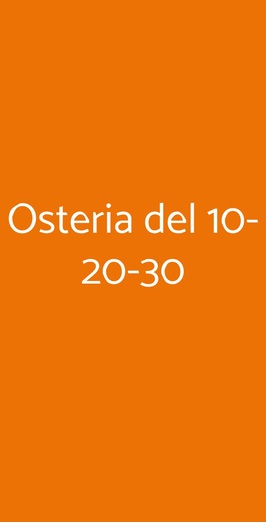 Osteria Del 10 20 30, Roma