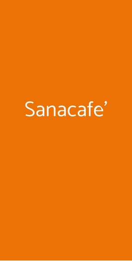 Sanacafe', Roma