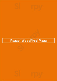 Pazzo! Woodfired Pizza