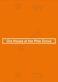 Ore House At The Pine Grove