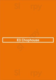 E3 Chophouse