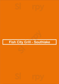 Fish City Grill - Southlake, Southlake