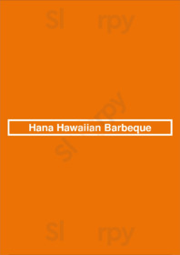 Hana Hawaiian Barbeque