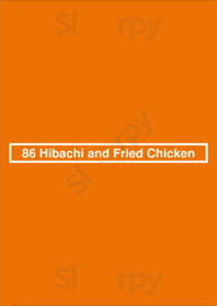 86 Hibachi And Fried Chicken