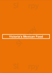 Victoria's Mexican Food