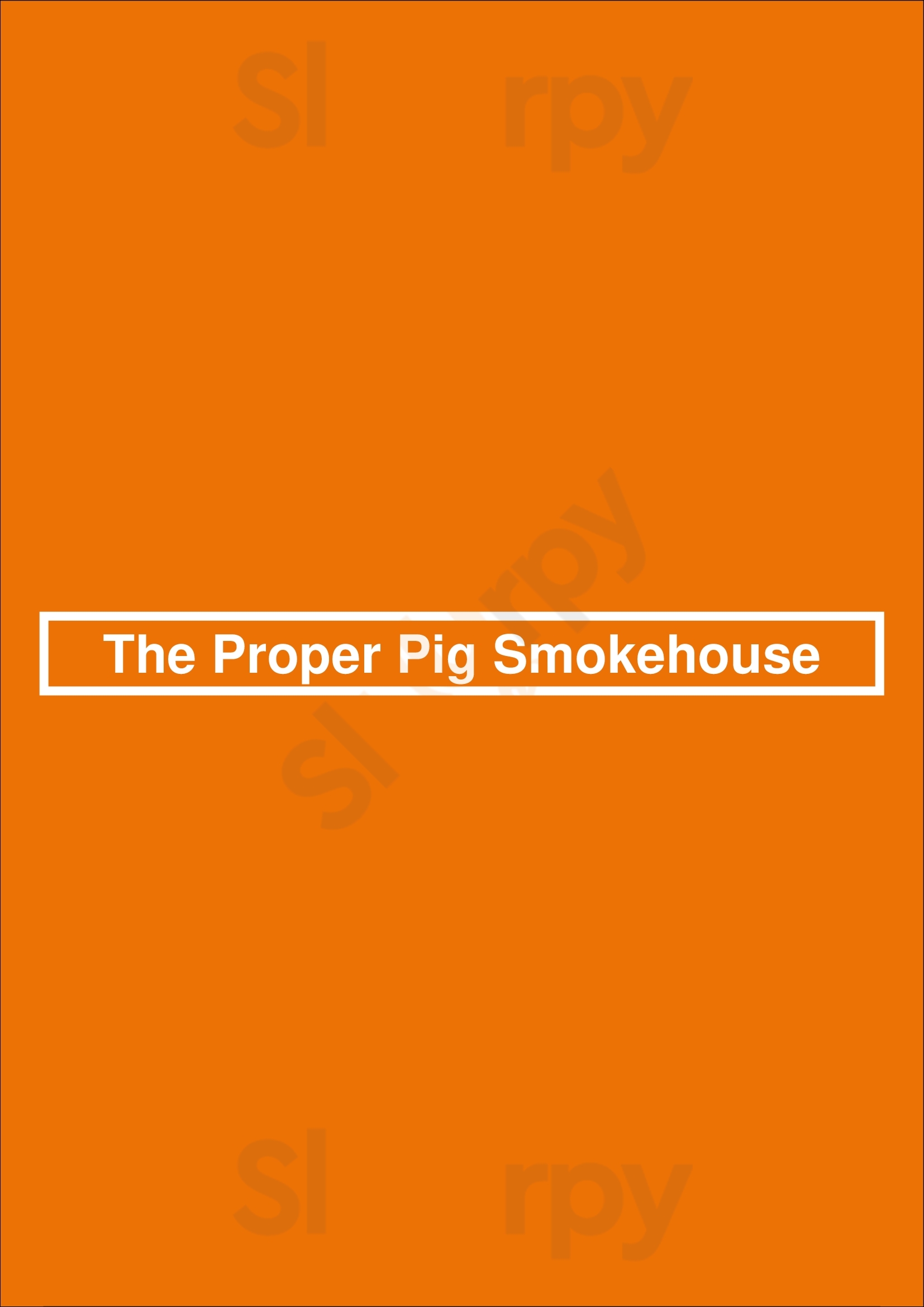 The Proper Pig Smokehouse Lakewood Menu - 1