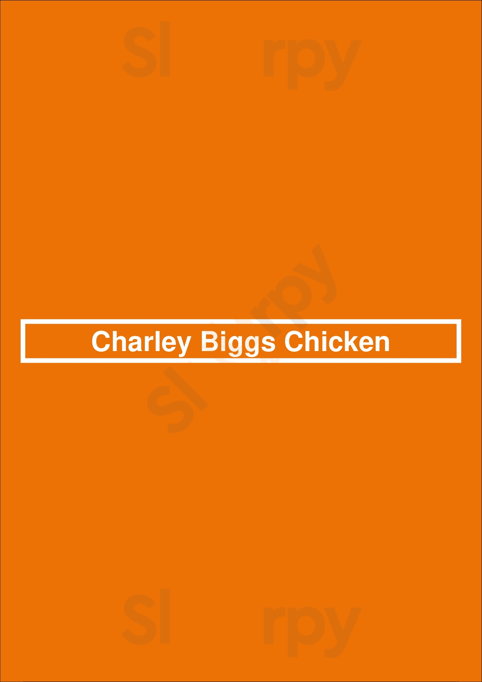 Charley Biggs Chicken Covington Menu - 1