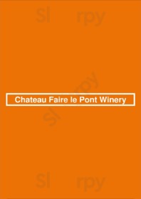 Chateau Faire Le Pont Winery