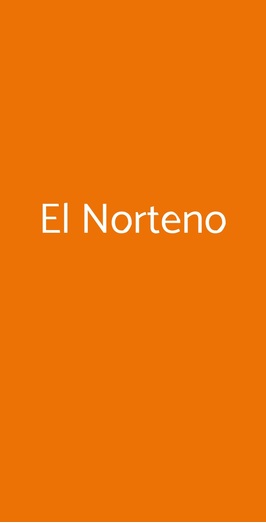 El Norteno, Roma