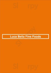 Luca Bella Fine Foods