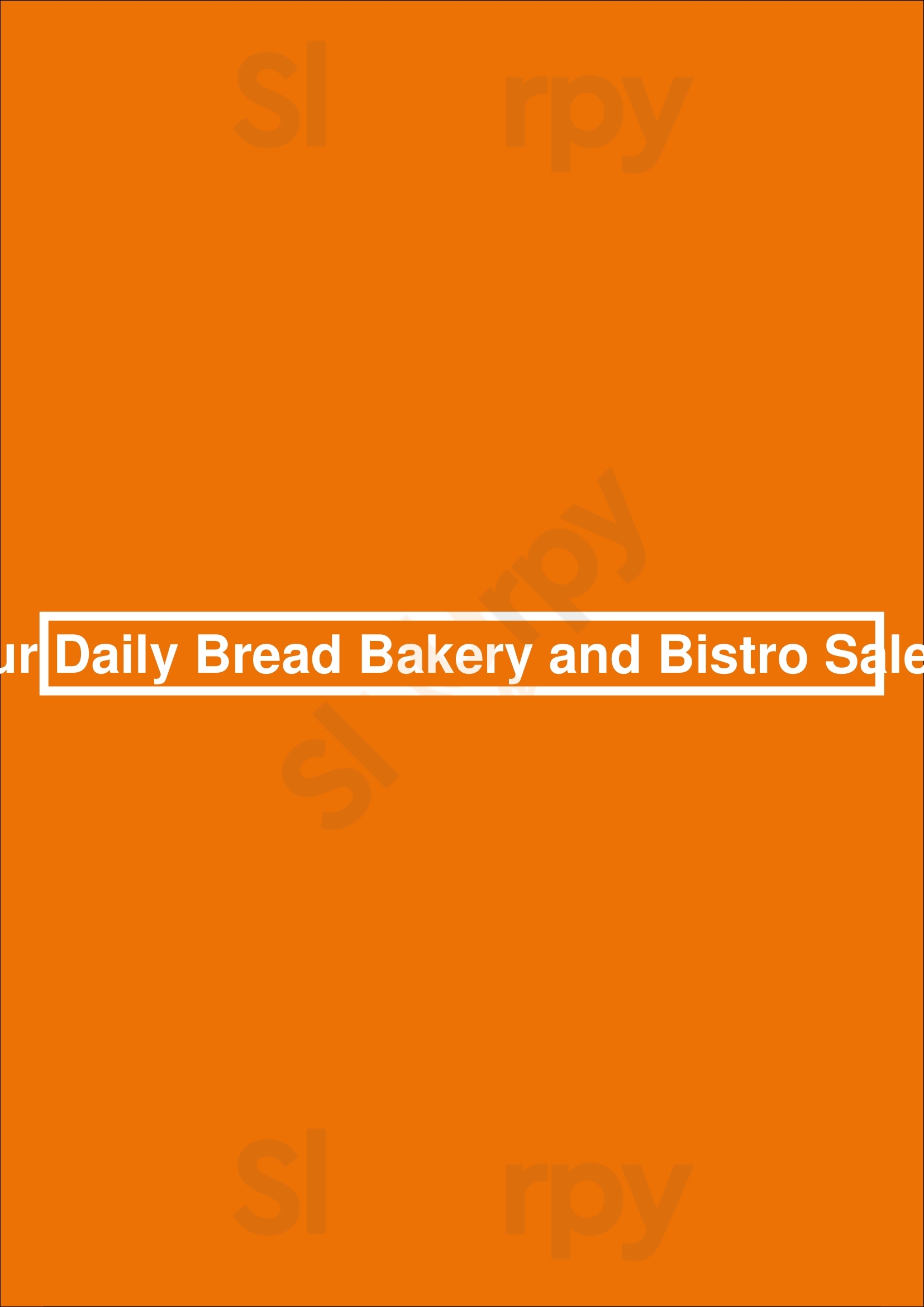 Our Daily Bread Bakery And Bistro Salem Salem Menu - 1