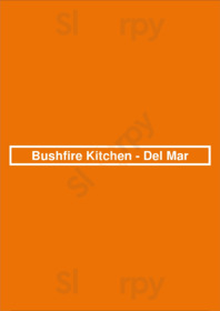 Bushfire Kitchen - Del Mar, Del Mar