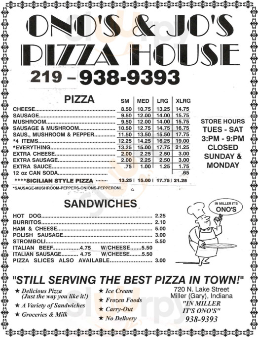 Ono's Pizza, Gary