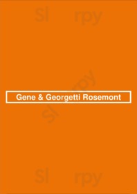 Gene & Georgetti Rosemont, Rosemont