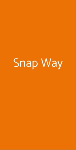 Snap Way, Roma