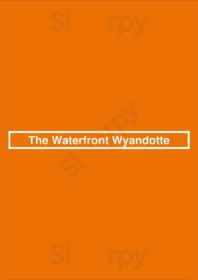 The Waterfront Wyandotte menu