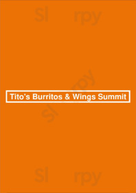 Tito's Burritos & Wings - Summit