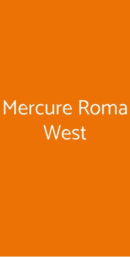 Ristorante Del Mercure Roma West, Roma