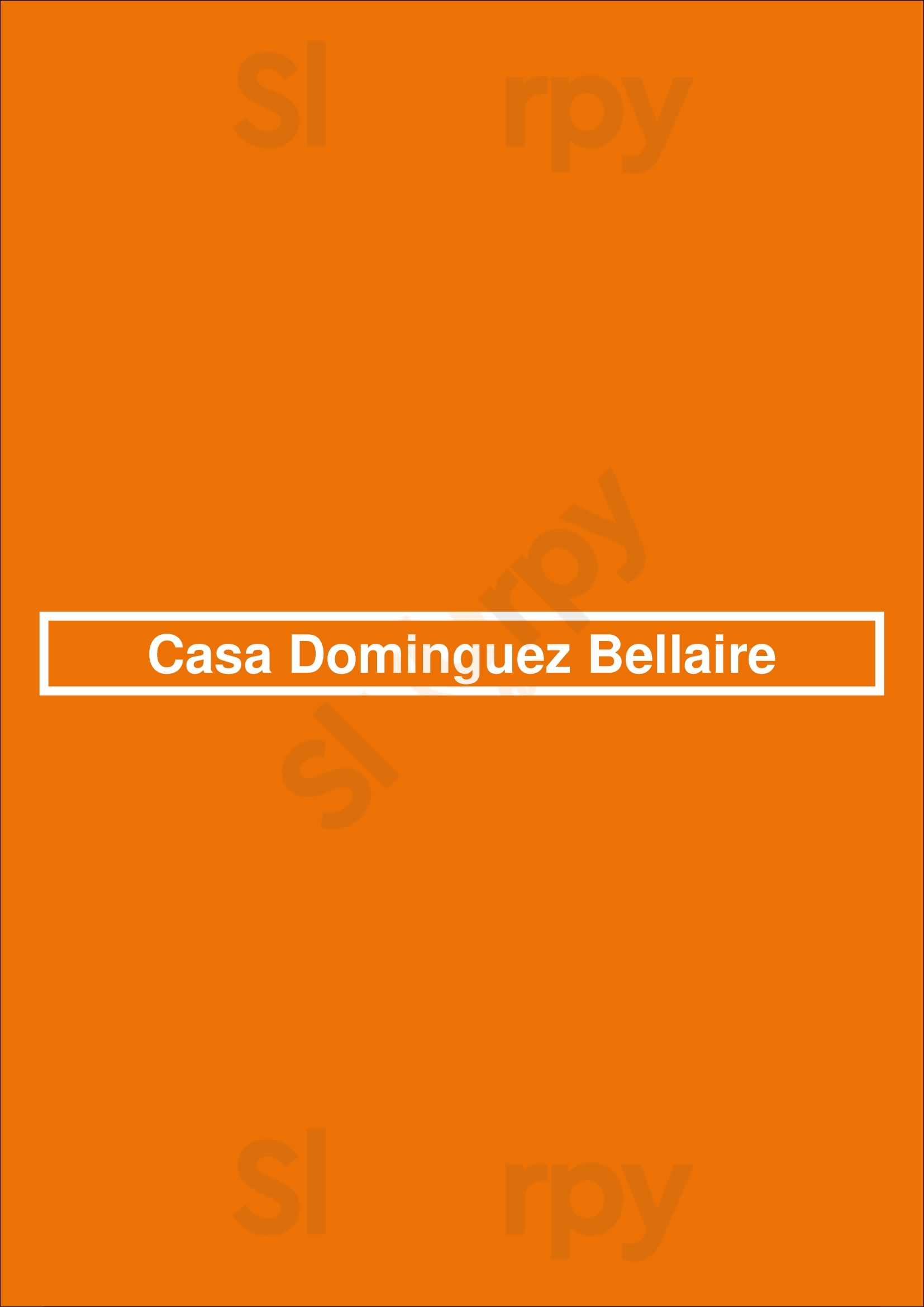 Casa Dominguez Bellaire Bellaire Menu - 1