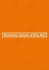 Ristorante Castello At Blue Bell, Blue Bell