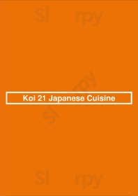 Koi 21 Japanese Cuisine