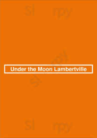 Under The Moon Lambertville Lambertville Original Menus Reviews And Prices