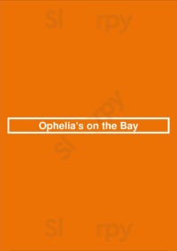 Ophelia's On The Bay