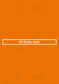 El Pollo Grill - Bonita, Bonita