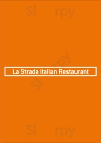 La Strada Italian Restaurant