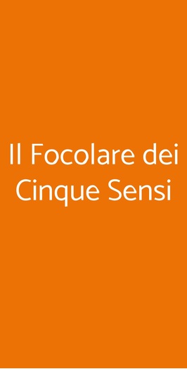 Il Focolare Dei Cinque Sensi, Roma