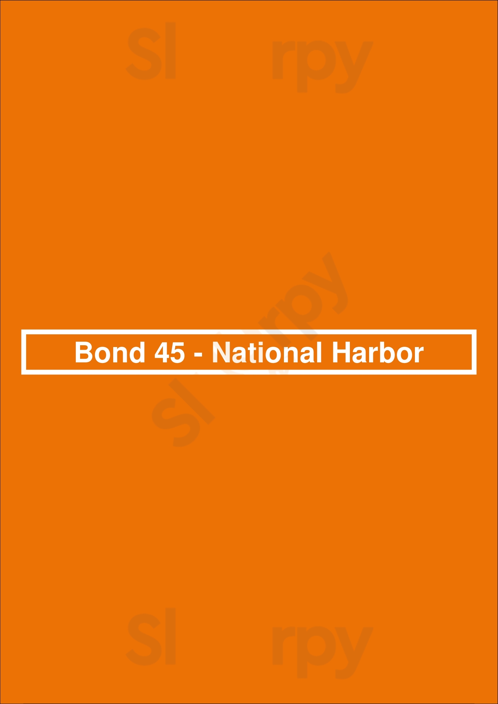 Bond 45 - National Harbor National Harbor Menu - 1