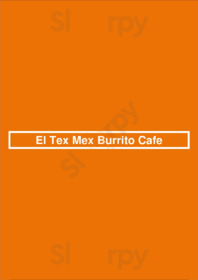 El Tex Mex Burrito Cafe